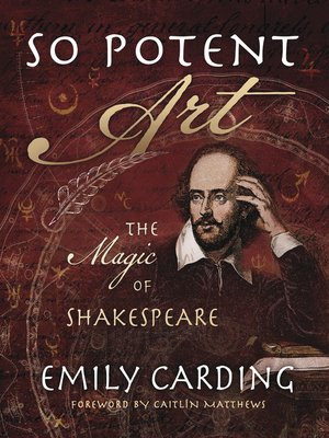 So Potent Art: the Magic of Shakespeare - ebook